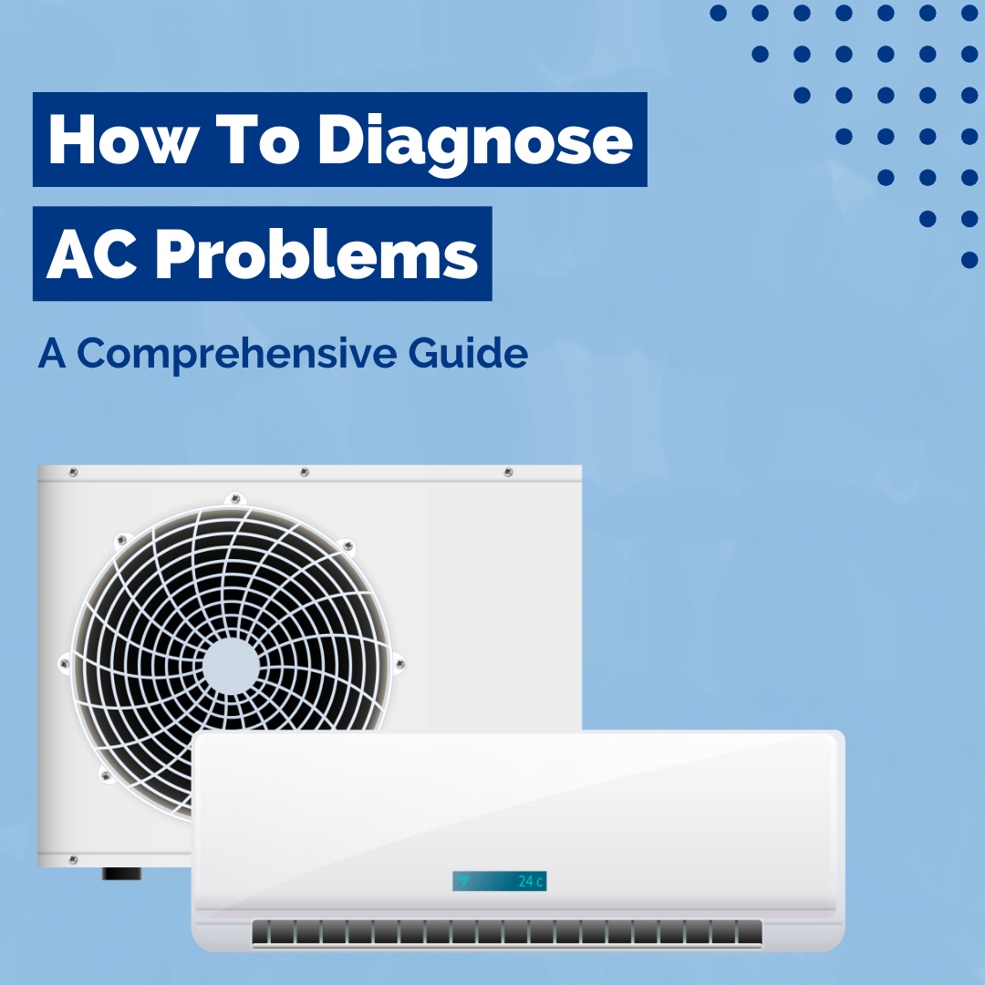 How Do You Diagnose AC Problems?